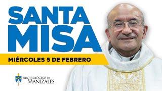 MISA DE HOY miércoles 5 de febrero de 2025, Padre Rigoberto Rivera, Arquidiócesis de Manizales.