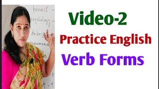 Practice English Video-2 Verb Forms(Tenses).