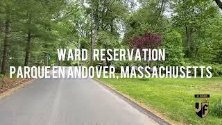 Ward Reservation, Andover MA- jf videos travel