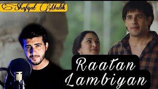 Raataan Lambiyan (Best Cover)–Shershaah | Jubin Nautiyal | Siddharth, Kiara | raatan lambiyan song