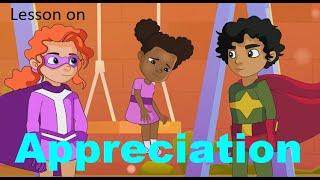 Educational Life Lessons for Kids - Appreciation