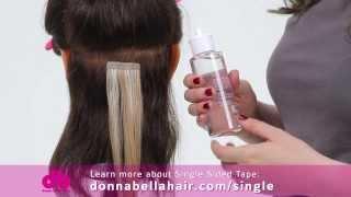 Donna Bella - How to Remove Single Sided Tape Hair Extensions