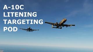 DCS World Tutorials - A-10C Warthog - Introduction to the LITENING AT Targeting Pod