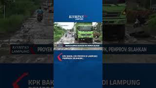 KPK Bakal Cek Proyek di Lampung, Pemprov Silahkan