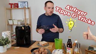 Tipps und Tricks für die Heißluftfritteuse / Top Airfryer Lifehacks