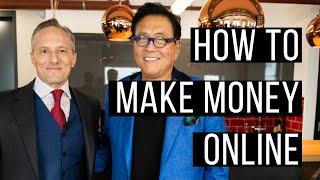 How To Make Money Online - Brian Rose and Robert Kiyosaki [The Rich Dad Radio Show]