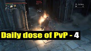 Daily dose of PvP (4) - Bloodborne