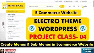 Ecommerce Website Class 04 - How to Create Menus in WordPress Website - WordPress Projects