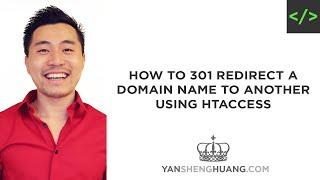How to 301 Redirect a Domain Name to Another Using .htaccess