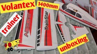 Volantex TrainStar Ascent 1400mm Unboxing Beginner RC Airplane Trainer Aircraft 747-8