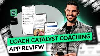 Coach Catalyst Coaching App Review | Personal Training Software