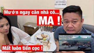 ️THUÊ  ngay căn NHÀ Có MA - Và chủ nhà vô lương tâm