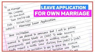 How to Write a Leave Application For Marriage? | Leave Application For Own Marriage