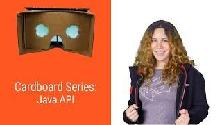 Cardboard: Java API