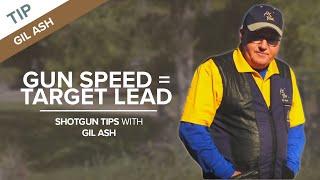 Gun Speed Must Equal Target Lead | Shotgun Tips with Gil Ash
