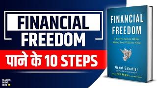 10 Steps To Financial Freedom by Grant Sabatier Audiobook | Book Summary in Hindi