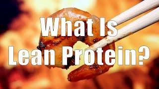 What Is Lean Protein? (Nutrition 101, DiTuro Productions, LLC)