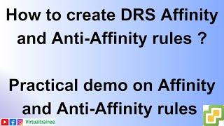 How to create DRS Affinity and Anti-Affinity rules in VMware vSphere? | Virtual Machine to host rule