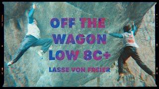 Off The Wagon Low 8C+ // Lasse von Freier