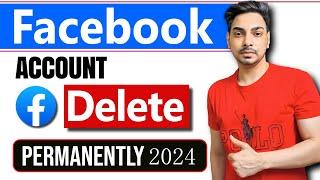 How to Delete Facebook Account | Delete fb account permanently | Fb id Delete 2024