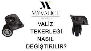 Valiz Tekerleği Nasıl Değiştirilir? | My Valice