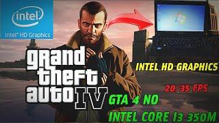 GTA 4 - NOTEBOOK SAMSUNG R440 3gb de RAM / Intel CORE I3 350M / Intel HD Graphics (REALMENTE RODOU)