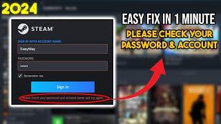 "Please Check Your Password and Account Name" FIX (2024) | Steam not login with correct password