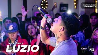 LUZIO DP: SESIONES 2DO PISO // Cap. 04