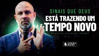 SINAIS DIVINOS QUE DEUS ESTÁ TRAZENDO UM TEMPO NOVO  - DEUS FALA CONOSCO @ViniciusIracet