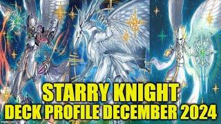 STARRY KNIGHT DECK PROFILE (DECEMBER 2024) YU-GI-OH!