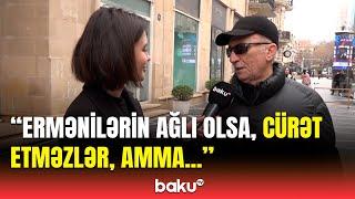 “Onlar qaşınırlar, bu olsa... ” | Ermənistanın Azərbaycana hücum etməyə cürəti çatacaq?