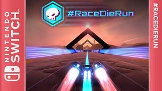 #RaceDieRun - Nintendo Switch [Chapter 1]