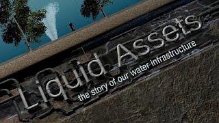 Liquid Assets | Feature documentary