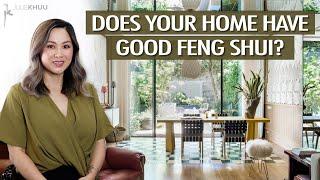 How to Tell if Your Home Has Good Feng Shui (Avoid these Taboos!)