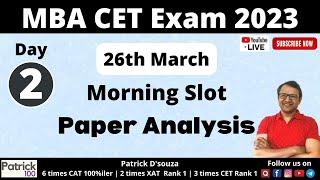 MBA CET 2023 Day 2 - Slot 3 | Paper Analysis | CET | Patrick Dsouza | 3 times CET Rank 1