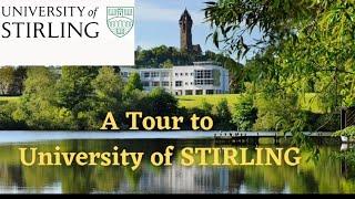 A Tour to University of STIRLING|Ranked 1st in the UK and 5th in the World for campus environment