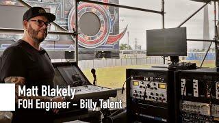 Matt Blakely (FOH Engineer - Billy Talent) at Nova Rock Festival