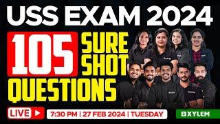 USS Exam 2024 - 105 Sure Shot Questions | Xylem Class 7