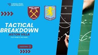 Tactical Breakdown - Old Habits Die Hard - Premier League Review - Aston Villa  (H)