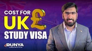 Total Cost for UK Study Visa || By Muhammad Ibrahim || Study in UK