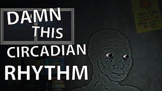 Damn This Circadian Rhythm (DSPD)