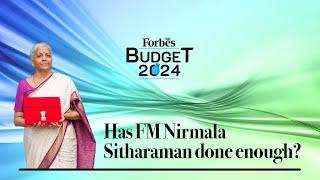 Budget 2024: Has Finance Minister Nirmala Sitharaman done enough?