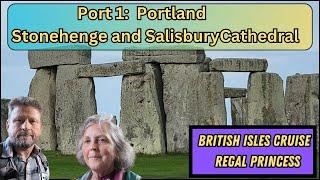 Stonehenge & Salisbury Cathedral excursion | British Isles on Regal Princess cruise,  Port 1