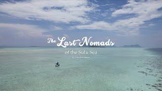 The Last Nomads Of The Sulu Sea