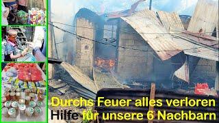 6 Familien haben durchs Feuer ihr Zuhause verloren. Heute helfen wir unseren Nachbarn.