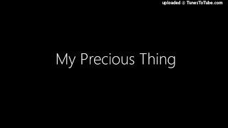 My Precious Thing / 2003