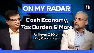 Counterfeits, Taxation & Cash Economy: Unilever Pakistan CEO Amir Paracha Speaks Out | Kamran Khan