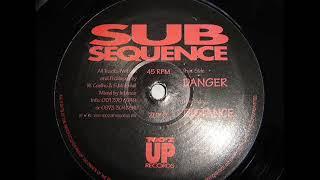 Sub Sequence - Danger