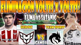 HEROIC VS TEAM SPIRIT BO3[GAME 1]ELIMINACIÓN-YUMA, SCOFIELD VS SATANIC, LARL- BLAST SLAM 1 2024-DOTA