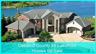 Oakland County MI Lakefront Homes for Sale - Call Russ at 248-310-6239 - Lakefront Homes for Sale